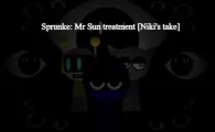 Sprunki Mr Sun treatment [Niki's take]