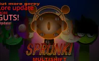 Spunki - Multishift but more gore (MORE GUTS!)
